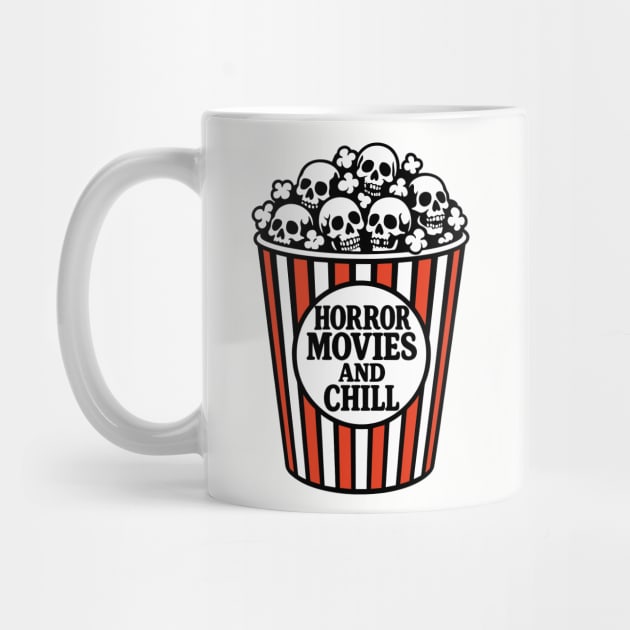Horror Movies And Chill Scary Flicks Fan by Anticorporati